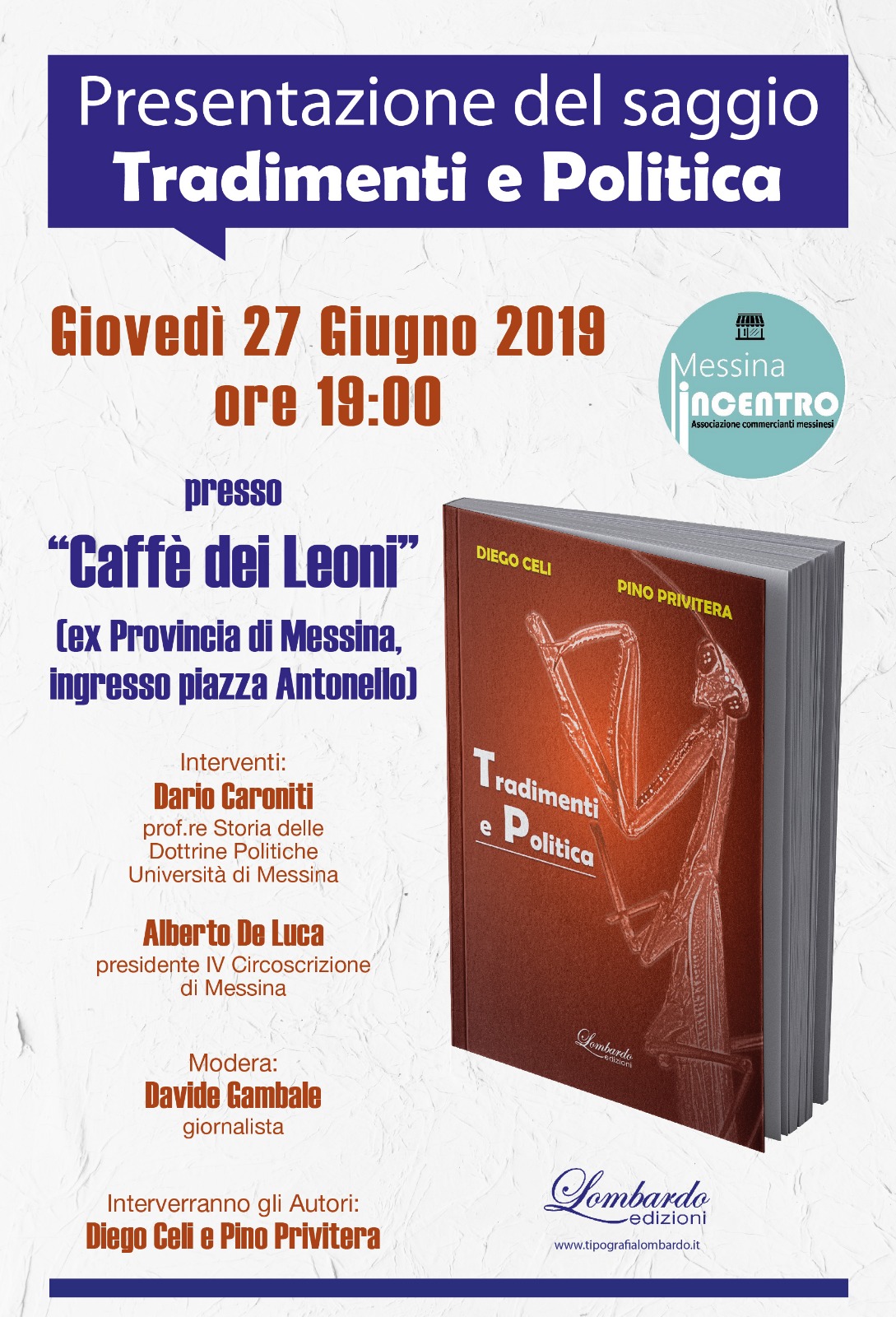 "Tradimenti e Politica", presentazione del libro di Celi e Privitera al Caffè dei Leoni