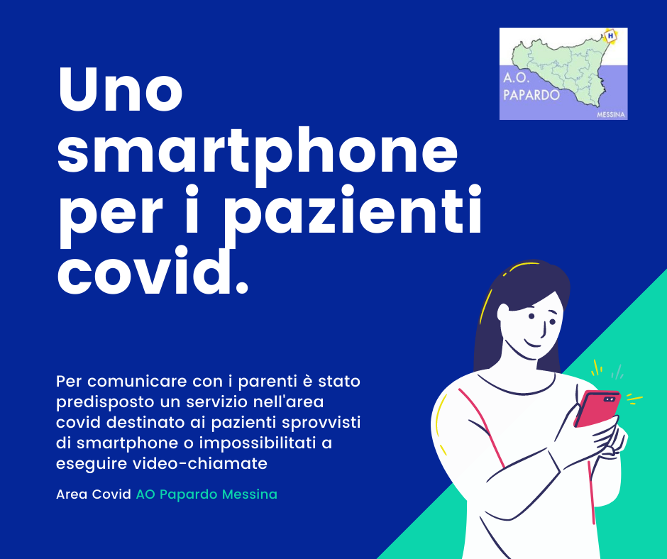 Papardo, uno smartphone per i pazienti Covid. Paino: "Si sentiranno meno soli"