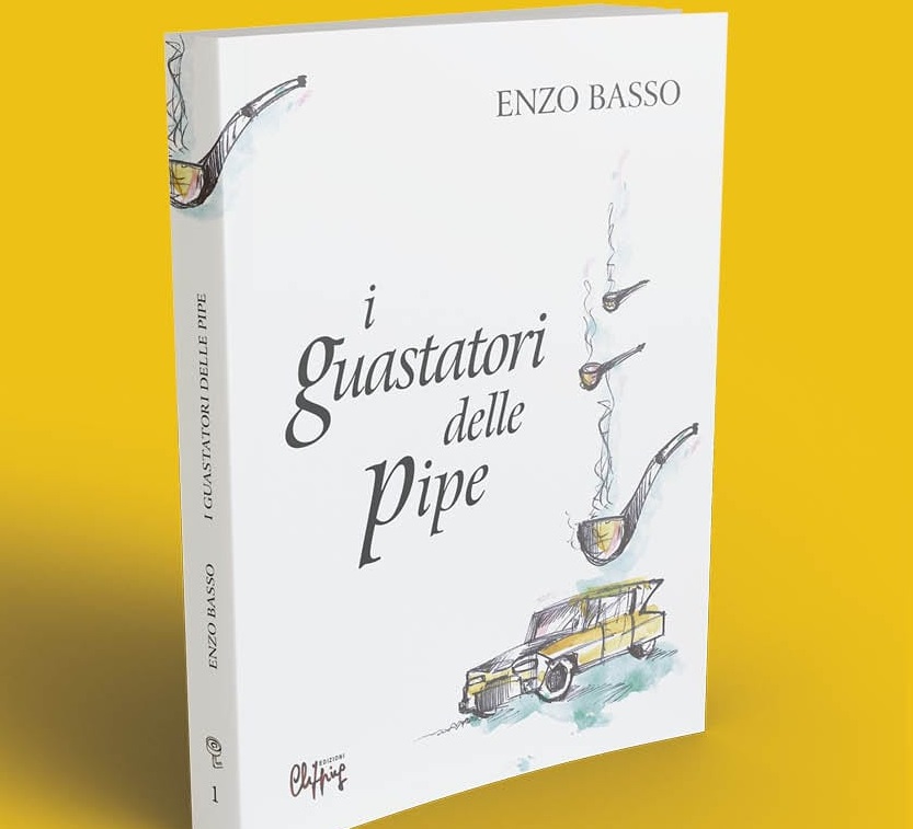 È disponibile “I guastatori delle pipe”, il nuovo romanzo di Enzo Basso