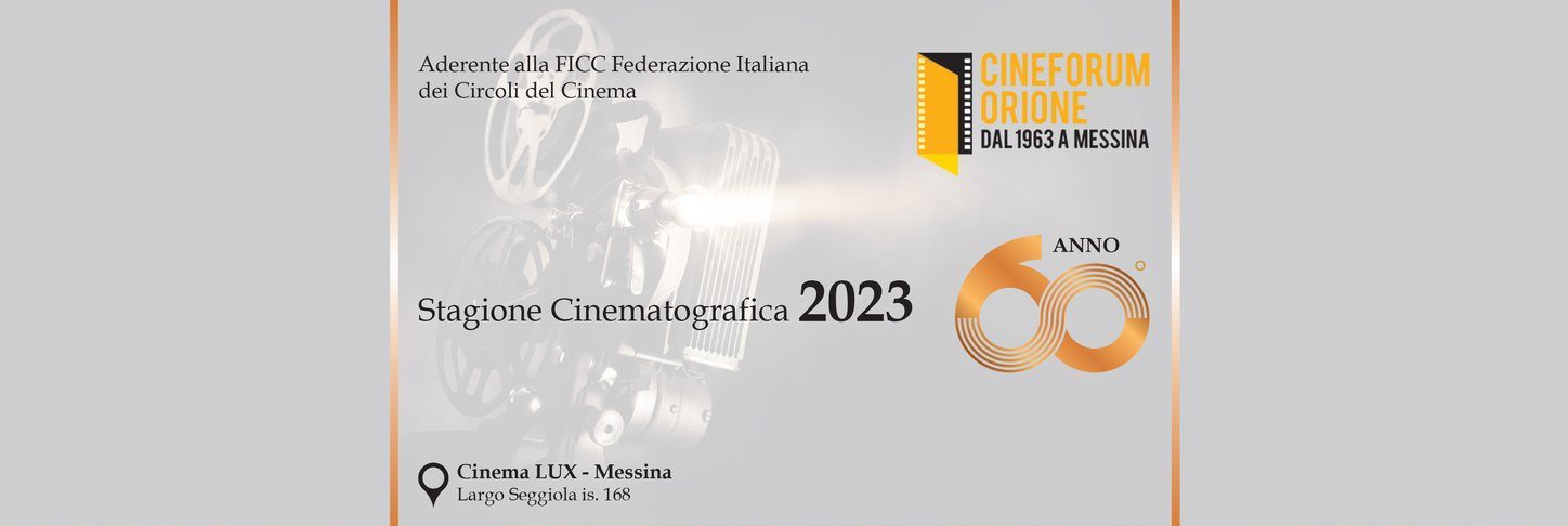 Riparte il Cineforum Orione al Cinema Lux