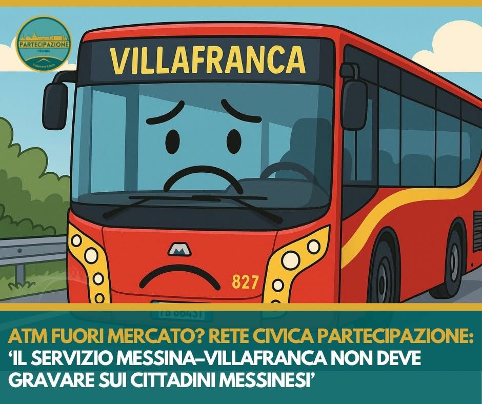Atm fuori mercato? Rete Civica Partecipazione: “Il servizio Messina–Villafranca non deve gravare sui cittadini messinesi”