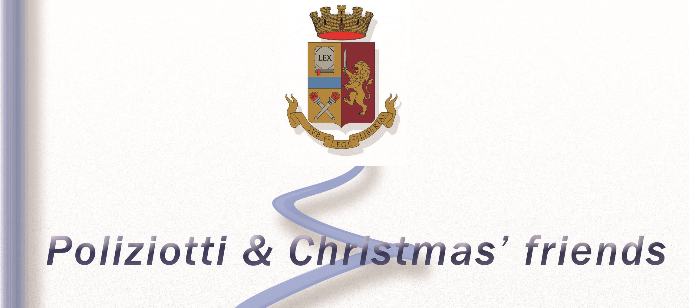 “Poliziotti & Christmas’Friends”, domani gli agenti scalderanno il cuore dei bimbi del Policlinico