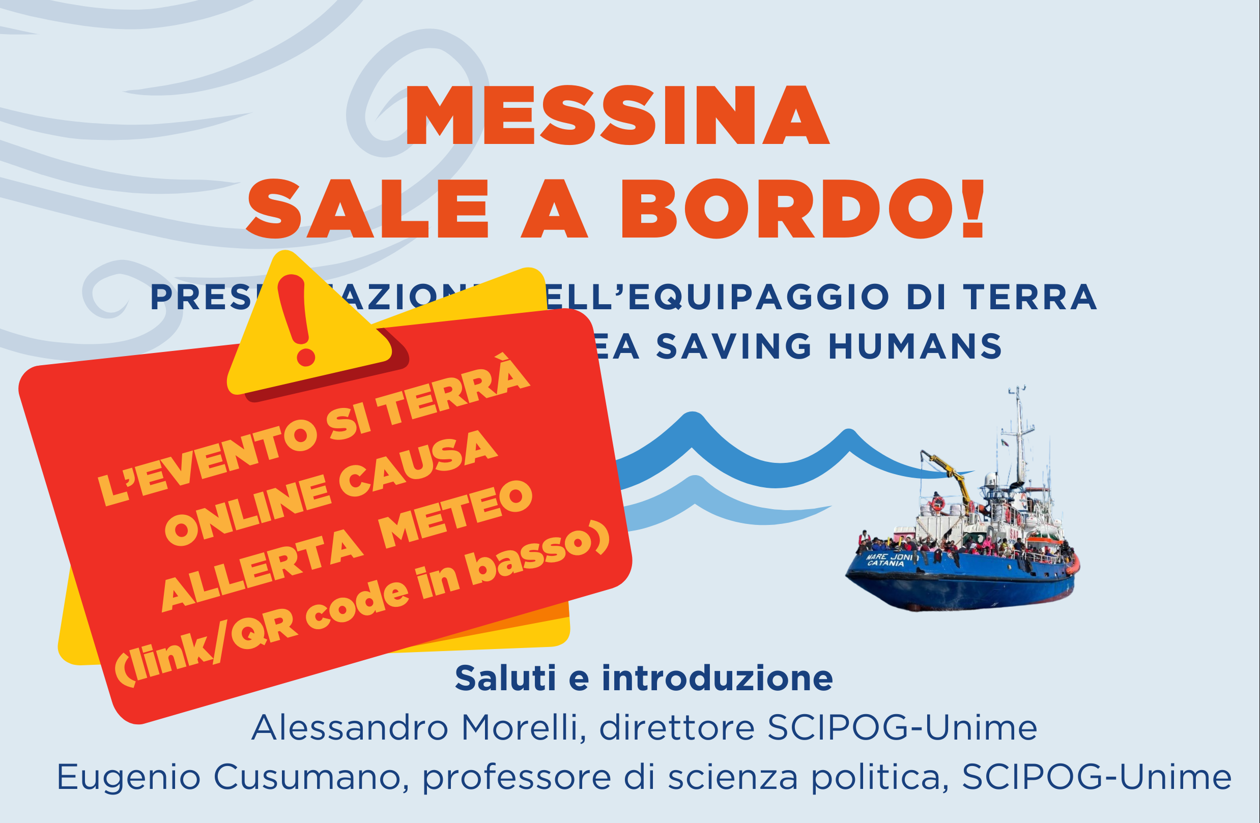 Mediterranea: “Messina Sale a Bordo” si sposta online a causa dell’allerta meteo